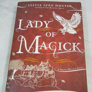 Lady of Magick by Sylvia Izzo Hunter